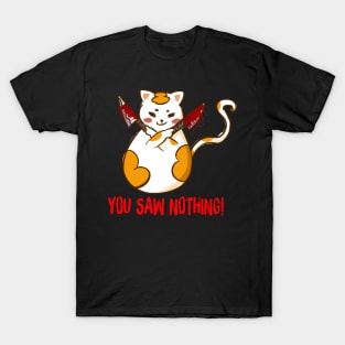 Funny Black Cat You Saw Nothing Halloween Cat T-Shirt
